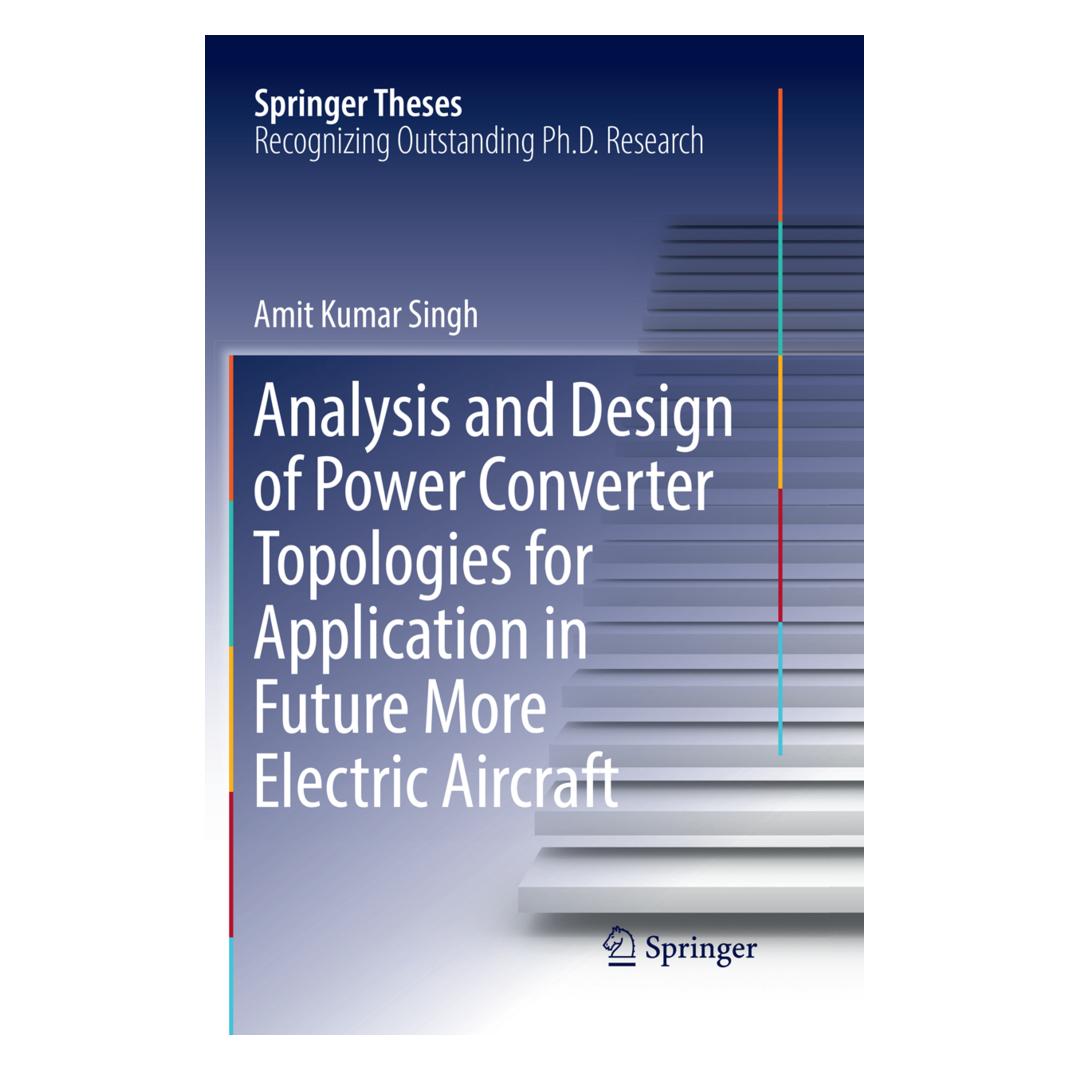 Springer Analysis and Design of Power Converter Topologies for Application in Future More Electric Aircraft (Englisch, Softcover, Amit Kumar Singh) (56067469)