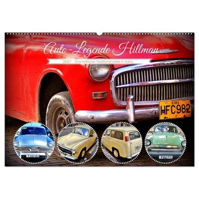 Auto-Legende Hillman - Eine britische Traditionsmarke in Kuba (Wandkalender 2027 DIN A2 quer), CALVENDO Monatskalender