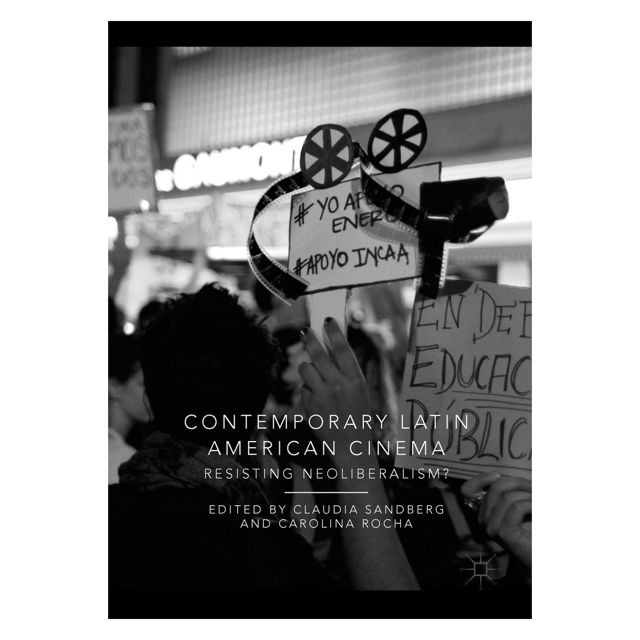 Springer Contemporary Latin American Cinema (Englisch, Hardcover, Carolina Rocha, Claudia Sandberg) (9783319770093)