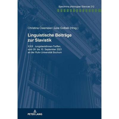 Linguistische Beiträge zur Slavistik, Taschenbuch von , Peter Lang GmbH, Internationaler Verlag der Wissenschaften, 978-3-631-90313-1