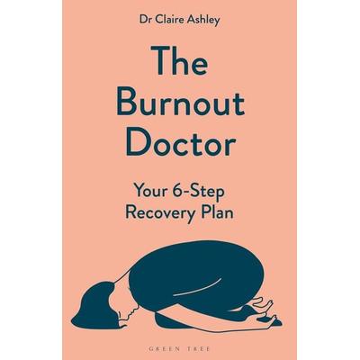 The Burnout Doctor, Taschenbuch von Claire Ashley, Bloomsbury USA, 978-1-399-41280-3