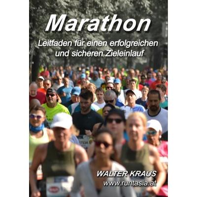 Marathon, Taschenbuch von Walter Kraus, BoD – Books on Demand, 978-3-7481-9967-0