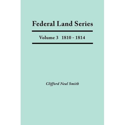 Federal Land Series. a Calendar of Archival Materials on the Land Patents Issued by the United States Government, with Subject, Tract, and Name