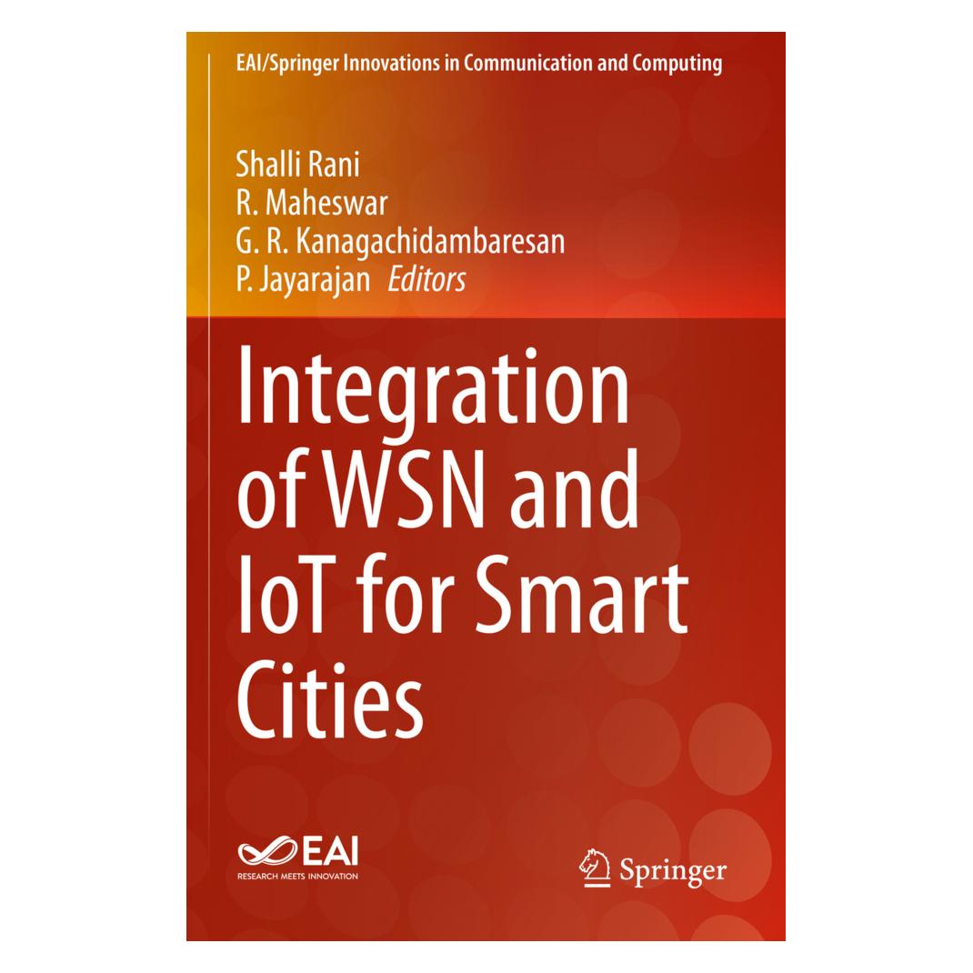 Springer Integration of WSN and IoT for Smart Cities (Englisch, Softcover, G. R. Kanagachidambaresan, P. Jayarajan, R. Maheswar, Shalli Rani) (56183178)