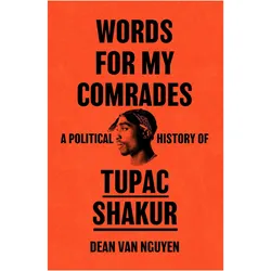 Words for My Comrades, Fachbücher von Dean Van Nguyen