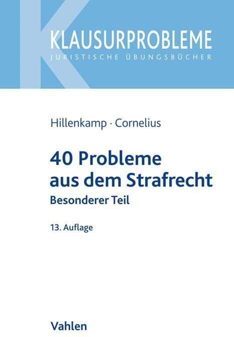 Thomas Hillenkamp - 40 Probleme aus dem Strafrecht - Preis vom 18.10.2026 15:28:09 h