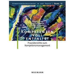Kompetenzen voll entfaltet, Fachbücher von John Erpenbeck