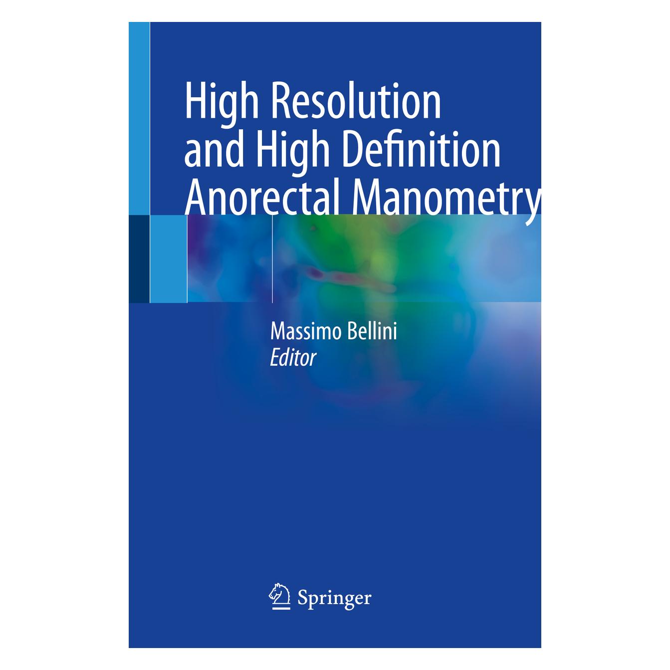 Springer High Resolution and High Definition Anorectal Manometry (Englisch, Softcover, Massimo Bellini) (56175801)
