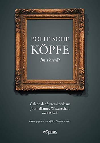 Moshe Zuckermann - Politische Köpfe im Porträt: Galerie der Systemkritik aus Journalismus, Wissenschaft und Politik - Preis vom 11.10.2026 03:10:56 h