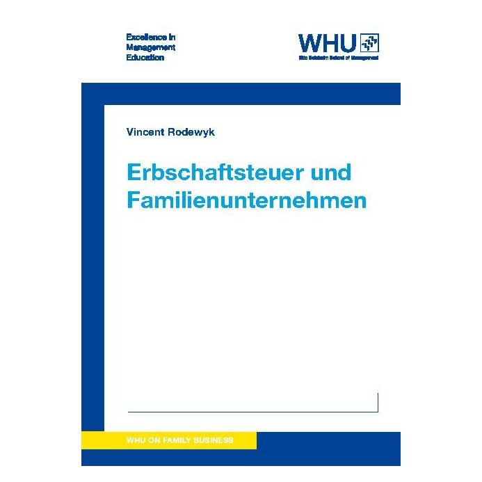 Whu Publishing Erbschaftsteuer und Familienunternehmen (Deutsch, Vincent Rodewyk, 2016) (9087351)