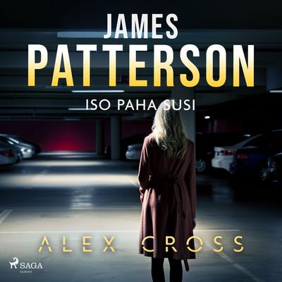 Iso paha susi - James Patterson, Audio, 9788727091983