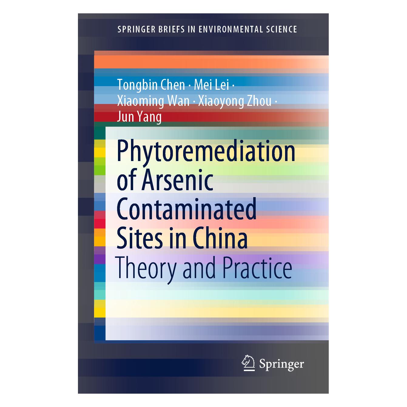 Springer Phytoremediation of Arsenic Contaminated Sites in China (Englisch, Softcover, Jun Yang, Mei Lei, Tongbin Chen, Xiaoming Wan, Xiaoyong Zhou) (56823295)