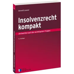 Insolvenzrecht kompakt, Fachbücher von Jan Dorell, Stefan Lissner