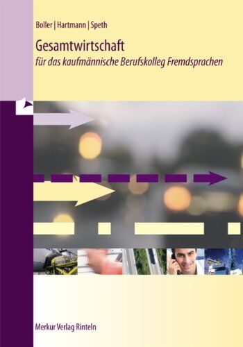 Eberhard Boller - Gesamtwirtschaft für das kaufmännische Berufskolleg Fremdsprachen - Preis vom 09.10.2026 07:28:09 h