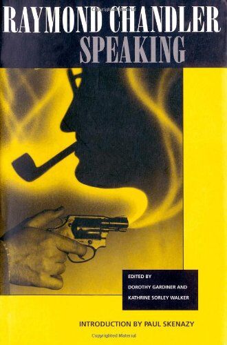 Raymond Chandler - Raymond Chandler Speaking - Preis vom 09.10.2026 07:28:09 h