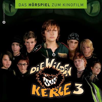 Die wilden Kerle 3 - Das Hörspiel zum Kinofilm - , Audio, 4013575923762