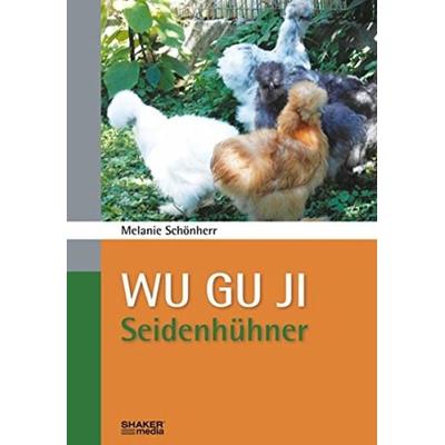 Wu Gu Ji, Taschenbuch von Melanie Schönherr, Shaker, 978-3-86858-741-8