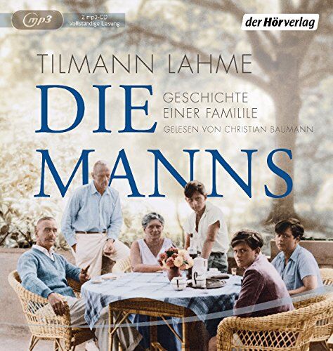 Tilmann Lahme - Die Manns: Geschichte einer Familie - Preis vom 15.10.2026 23:06:25 h