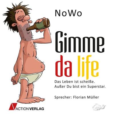 Gimme da Life - Norbert Woike, Audio, 9783862100170