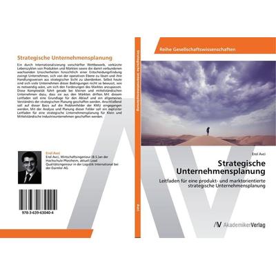 Strategische Unternehmensplanung, Taschenbuch von Erol Avci, AV Akademikerverlag, 978-3-639-63040-4
