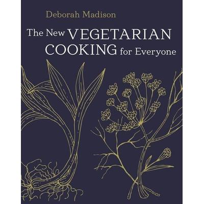 The New Vegetarian Cooking for Everyone, Gebundene Ausgabe von Deborah Madison, Random House N.Y., 978-1-60774-553-2
