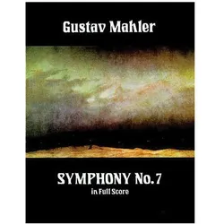 Symphony No. 7 in Full Score, Fachbücher von Gustav Mahler