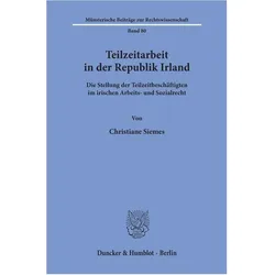 Teilzeitarbeit in der Republik Irland., Fachbücher von Christiane Siemes