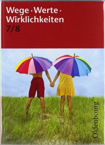 Stefan Stuckmann - Wege. Werte. Wirklichkeiten. Jahrgangsstufe 7/8 - Preis vom 12.10.2026 11:37:12 h