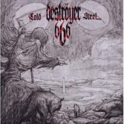 Cold Steel... for an Iron Age - Destroyer 666, CD