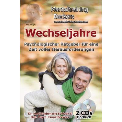 Wechseljahre - Frank Beckers,Heidemarie Schlaak, Audio, 9783940088956