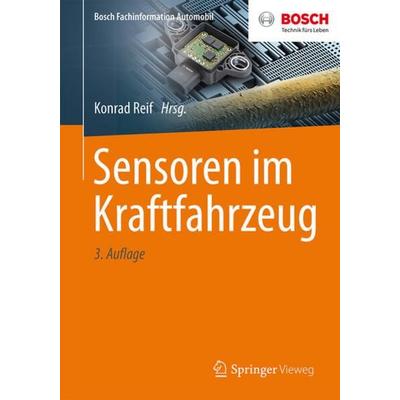 Sensoren im Kraftfahrzeug, Taschenbuch von , Springer Fachmedien Wiesbaden GmbH, 978-3-658-11210-3