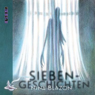 Siebengeschichten - Nina Blazon, Audio, 4057664485083
