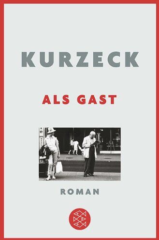 Peter Kurzeck - Als Gast: Roman - Preis vom 30.09.2026 09:01:18 h