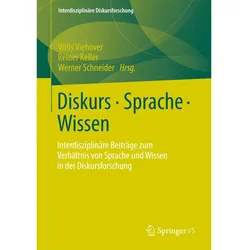 Diskurs - Sprache - Wissen, Fachbücher von Reiner Keller, Willy Viehöver, Werner Schneider