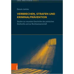 Verbrechen, Strafen und Kriminalprvention, Fachbücher von Danuta Janicka