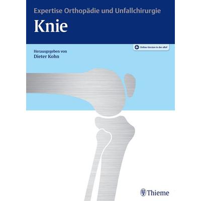 Knie, Set von Dieter Kohn, Thieme, 978-3-13-175001-3
