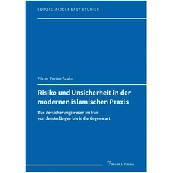 Risiko und Unsicherheit in der modernen islamischen Praxis, Fachbücher von Viktor Forian-Szabo