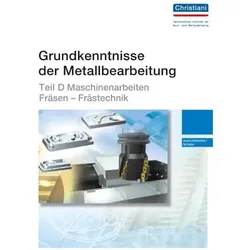 Grundkenntnisse der Metallbearbeitung - Teil D, Fachbücher