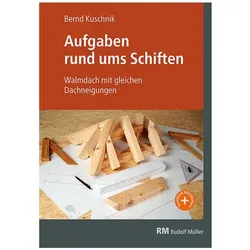 Aufgaben rund ums Schiften, Fachbücher von Bernd Kuschnik