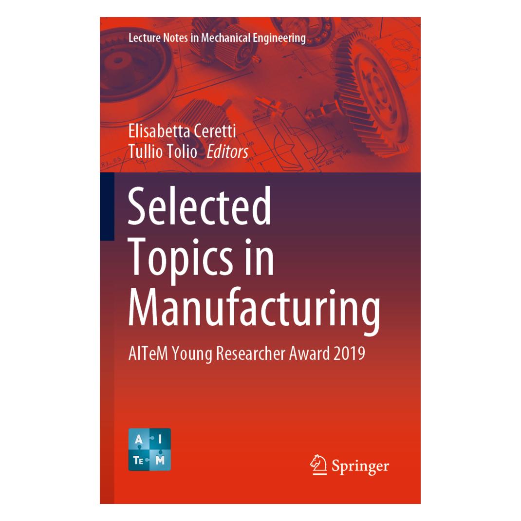 Springer Selected Topics in Manufacturing (Englisch, Softcover, Elisabetta Ceretti, Tullio Tolio) (56217168)