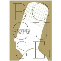 Paul Bocuse: The Complete Recipes, Ratgeber von Eric Trochon, Paul Bocuse, Jean-Charles Vaillant