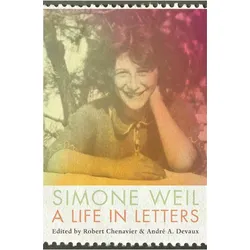 A Life in Letters, Belletristik von Simone Weil