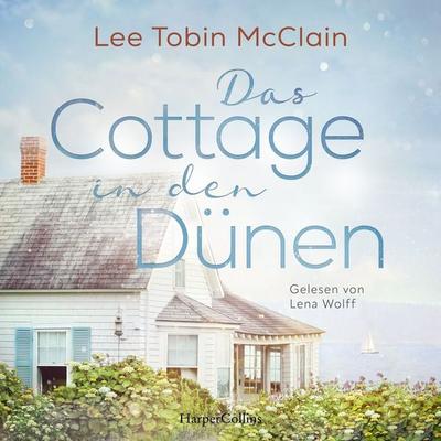 Das Cottage in den Dünen - Lee Tobin McClain, Audio, 9783365014158