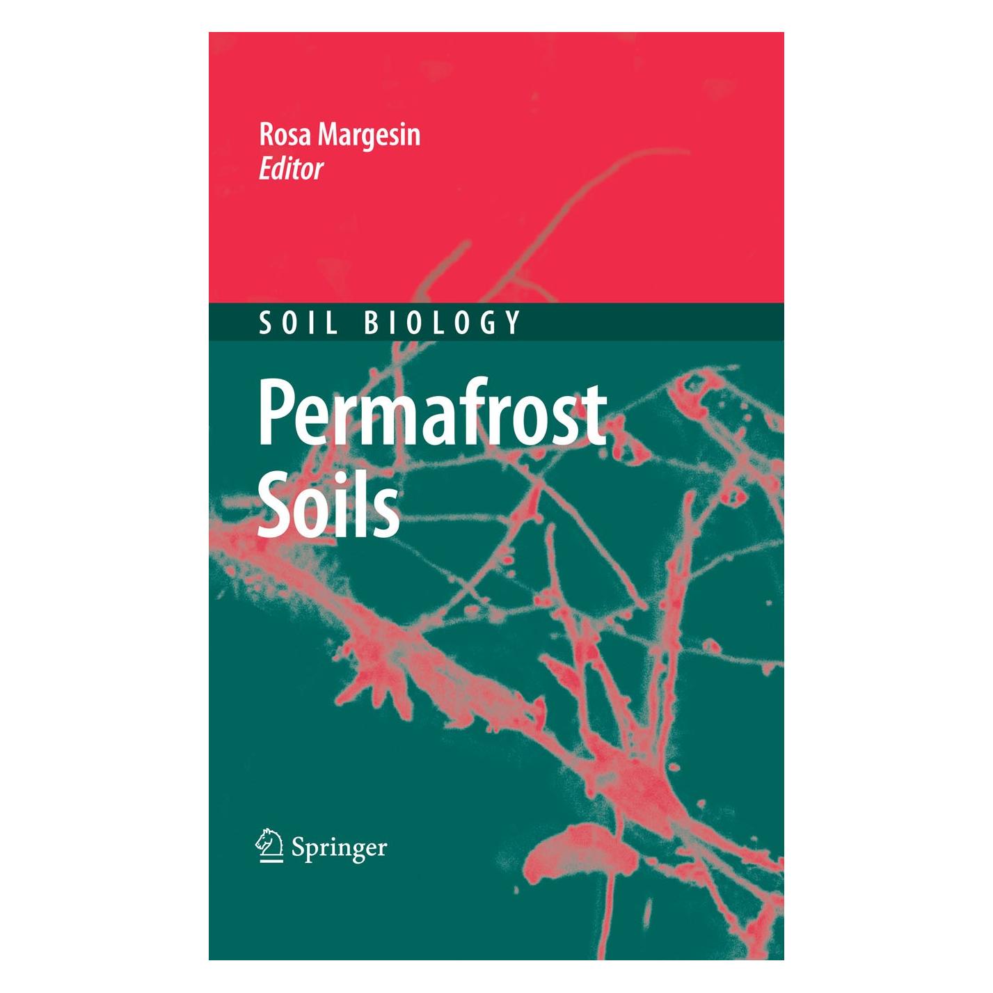 Springer Permafrost Soils (Englisch, Rosa Margesin, 2008) (9783540693703)