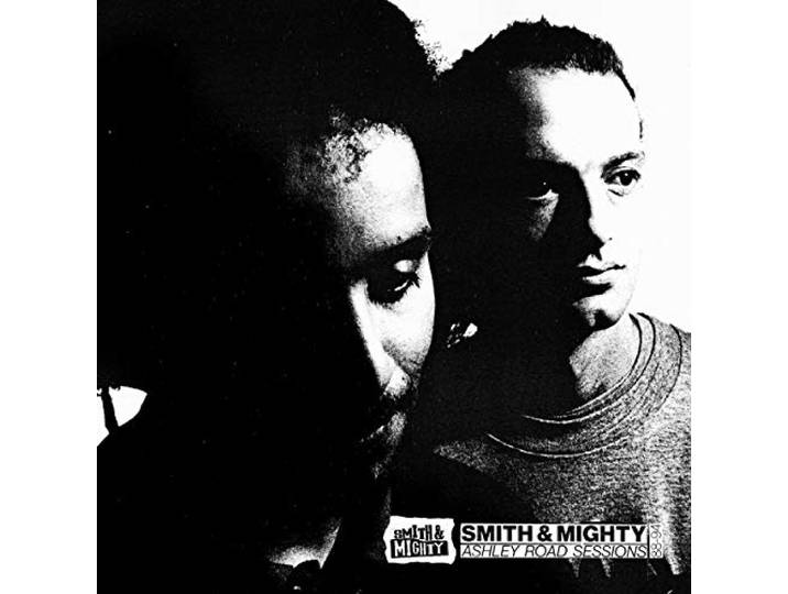 Smith & Mighty - Ashley Road Sessions 88-94