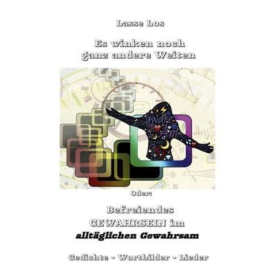 Es winken noch ganz andere Weiten, Taschenbuch von Lasse Los, BoD – Books on Demand, 978-3-7568-0944-8