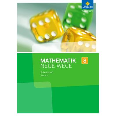 Mathematik Neue Wege SI - Ausgabe 2016 für das Saarland, Geheftet von , Schroedel, 978-3-507-88723-7