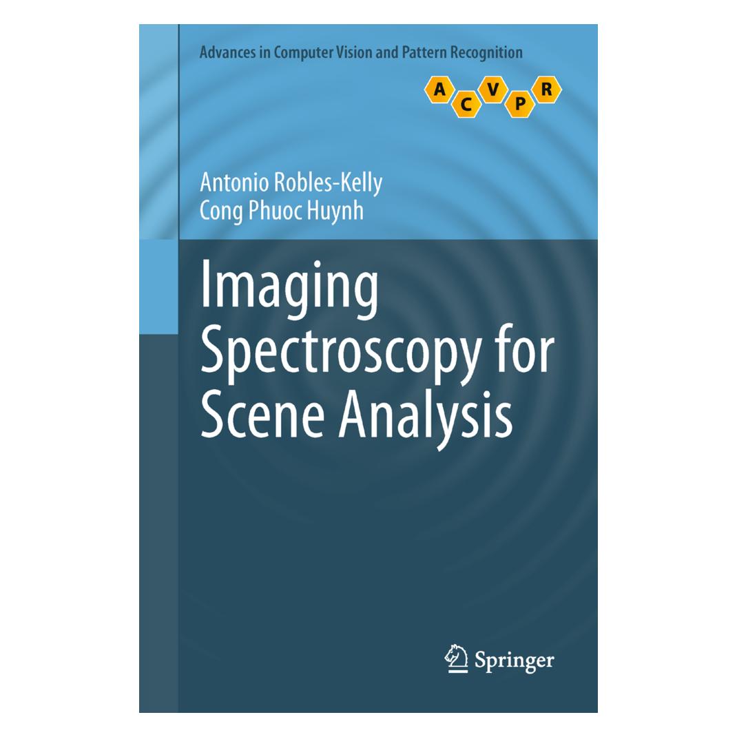 Springer Imaging Spectroscopy for Scene Analysis (Englisch, Softcover, Antonio Robles-Kelly, Cong Phuoc Huynh) (55570019)