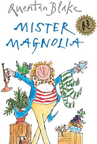 Quentin Blake - Mister Magnolia - Preis vom 30.09.2026 22:30:23 h