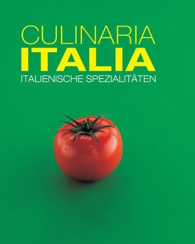 Claudia Piras - Culinaria Italia: Italienische Spezialitäten - Preis vom 13.10.2026 11:25:28 h